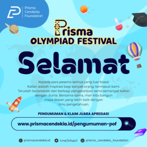PENGUMUMAN PRISMA OLYMPIAD FESTIVAL
