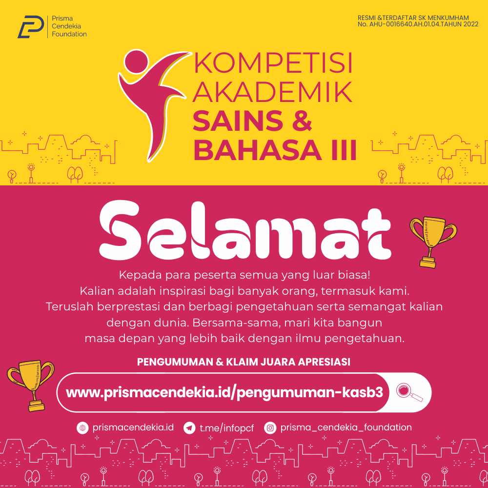 PENGUMUMAN KOMPETISI AKADAMIK SAINS & BAHASA III