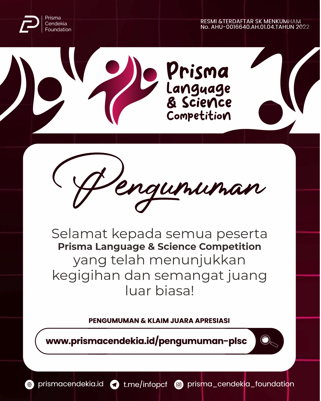 PENGUMUMAN PRISMA LANGUAGE & SCIENCE COMPETITION
