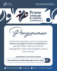 PENGUMUMAN PRISMA LANGUAGE & SCIENCE COMPETITION 2
