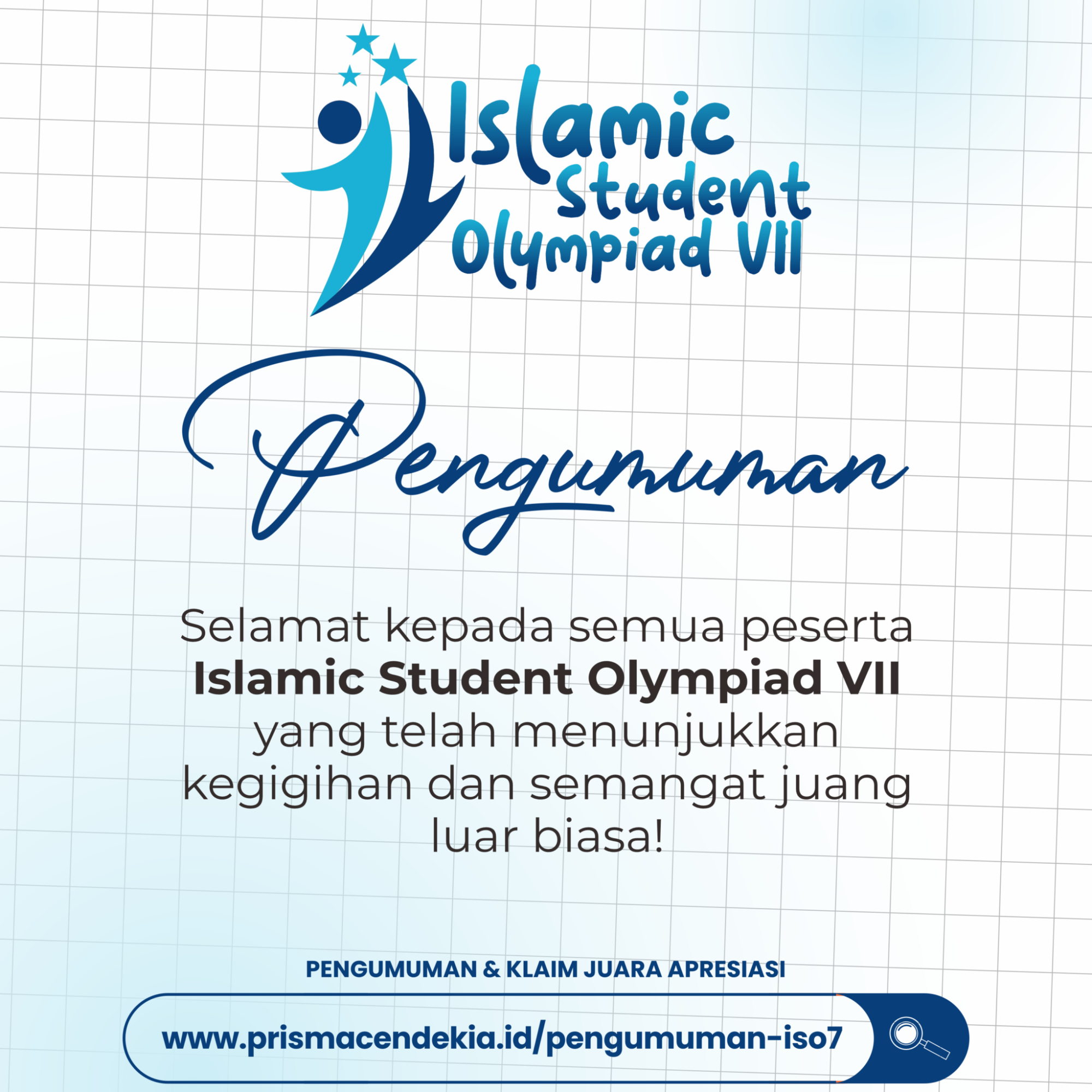 PENGUMUMAN ISLAMIC STUDENT OLYMPIAD VII